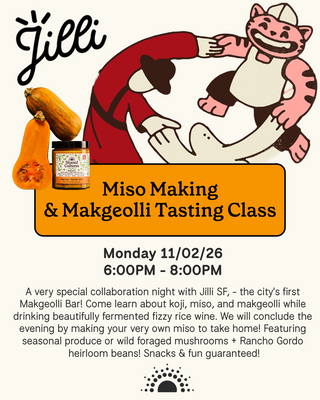 Shared Cultures x Jilli Miso Making and Makgeolli Tasting Workshop promotional flyer